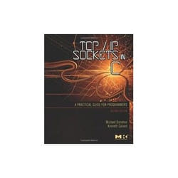 ISBN TCP/IP Sockets in C: Practical Guide for Programmers (Morgan Kaufmann Practical Guides) book Computing & Internet English Paperback 216 pages