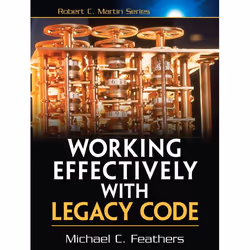 Pearson Education Working Effectively with Legacy Code, Programming, Paperback, 456 pages