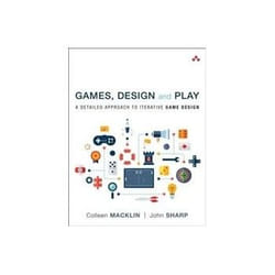 ISBN Games Design and Play: A Detailed Approach to Iterative Game Design book Art & design English 266 pages