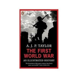 ISBN First World War: An Illustrated History book Politics English 296 pages