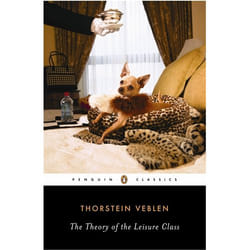 ISBN The Theory of the Leisure Class