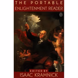 ISBN The Portable Enlightenment Reader, Classics, English, Paperback, 704 pages