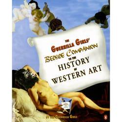 ISBN The Guerrilla Girls’ Bedside Companion to the History of Western Art