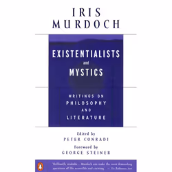 ISBN Existentialists and Mystics, Classics, English, Paperback, 576 pages