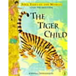 ISBN The Tiger Child book English 32 pages