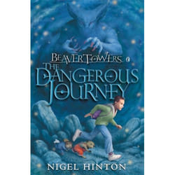 ISBN Beaver Towers: The Dangerous Journey book English Paperback 160 pages