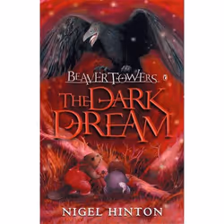 ISBN Beaver Towers: The Dark Dream, English, Paperback, 128 pages