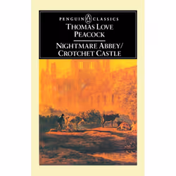 ISBN Nightmare Abbey; Crotchet Castle, Classics, English, Paperback, 288 pages