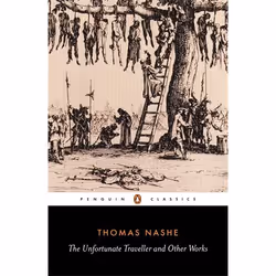 ISBN The Unfortunate Traveller and Other Works, Classics, English, Paperback, 512 pages