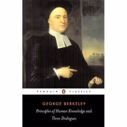 ISBN Principles of Human Knowledge and Three Dialogues Between Hylas and Phil, Classics, English, Paperback, 240 pages