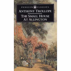 ISBN The Small House at Allington, Classics, English, Paperback, 752 pages
