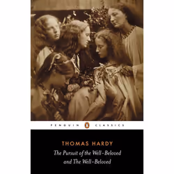 ISBN The Pursuit of the Well-Beloved and The Well-Beloved, Classics, English, Paperback, 416 pages