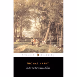 ISBN Under the Greenwood Tree, Classics, English, Paperback, 288 pages