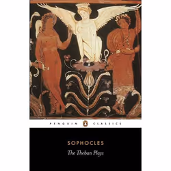 ISBN The Theban Plays, Classics, English, Paperback, 176 pages
