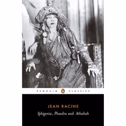 ISBN Iphigenia, Phaedra and Athaliah, Classics, English, Paperback, 320 pages