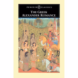 ISBN The Greek Alexander Romance, Classics, English, Paperback, 208 pages