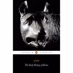 ISBN The Early History of Rome, Classics, English, Paperback, 528 pages
