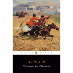 ISBN The Cossacks and Other Stories, Classics, English, Paperback, 480 pages