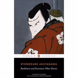 ISBN Rashomon and Seventeen Other Stories, Classics, English, Paperback, 320 pages