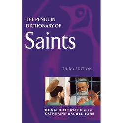 ISBN The Penguin Dictionary of Saints, Paperback, 400 pages