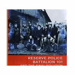 ISBN Ordinary Men : Reserve Police Battalion 101 and the Final Solution in Poland, Educational, English, Paperback, 304 pages