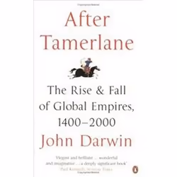 ISBN After Tamerlane : Rise and Fall of Global Empires, 1400-2000, History, English, 592 pages