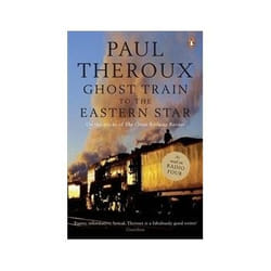 ISBN Ghost Train to the Eastern Star: On the Tracks of 'The Great Railway Bazaar' book Travel English 496 pages