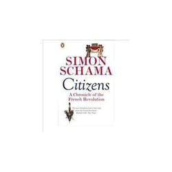 ISBN Citizens: A Chronicle of the French Revolution book Politics English 848 pages
