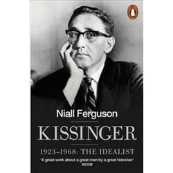 ISBN Kissinger : 1923-1968 : The Idealist book History English Paperback 1008 pages