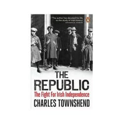 ISBN Republic: The Fight for Irish Independence, 1918-1923 book History English 560 pages