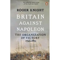 ISBN Britain Against Napoleon : The Organisation of Victory : 1793-1815 book History English 677 pages