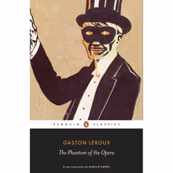 ISBN The Phantom of the Opera, Classics, English, Paperback, 368 pages