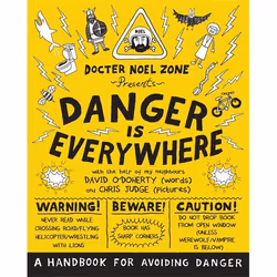 ISBN Danger Is Everywhere: A Handbook for Avoiding Danger, English, Paperback, 256 pages