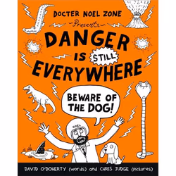 ISBN Danger is Still Everywhere: Beware of the Dog (Danger is Everywhere book 2), English, Paperback, 224 pages