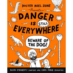 ISBN Danger is Still Everywhere: Beware of the Dog (Danger is Everywhere 2) book English Paperback 224 pages