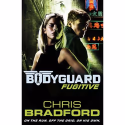 ISBN Bodyguard: Fugitive (Book 6), English, Paperback, 384 pages