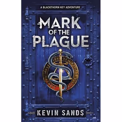 ISBN Mark of the Plague (A Blackthorn Key adventure), English, Paperback, 448 pages