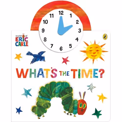ISBN The World of Eric Carle: What's the Time?, English, 18 pages