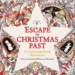 ISBN Escape to Christmas Past: A Colouring Book Adventure, English, 96 pages