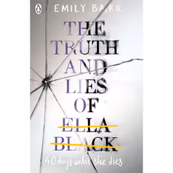 ISBN The Truth and Lies of Ella Black, English, Paperback, 352 pages