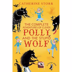 ISBN The Complete Adventures of Clever Polly and the Stupid Wolf, English, Paperback, 544 pages