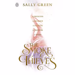 ISBN The Smoke Thieves, English, Paperback, 512 pages