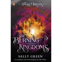ISBN The Burning Kingdoms (The Smoke Thieves 3) book English Paperback 448 pages