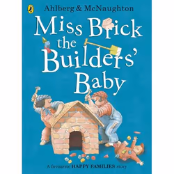 ISBN Miss Brick the Builders' Baby, English, Paperback, 24 pages