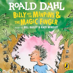 ISBN Billy and the Minpins & The Magic Finger, Roald Dahl, English