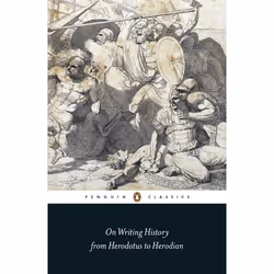 ISBN On Writing History from Herodotus to Herodian, Poetry, English, Paperback, 672 pages