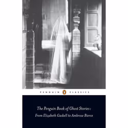 ISBN The Penguin Book of Ghost Stories, Classics, English, Paperback, 464 pages