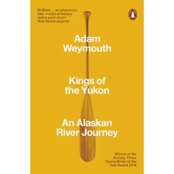 ISBN Kings of the Yukon, Literary fiction, English, Paperback, 288 pages