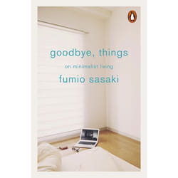 ISBN Goodbye, Things book English Paperback 256 pages