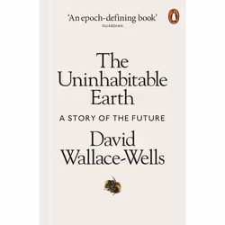 ISBN The Uninhabitable Earth, Literary fiction, English, Paperback, 336 pages